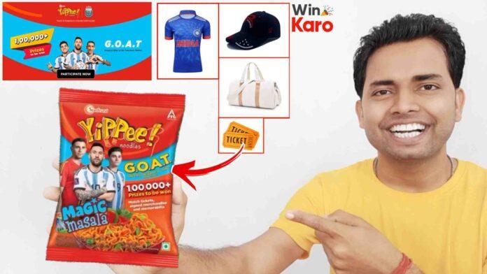 Sunfeast Yippee Noodles GOAT New Offer Pack in 2024, Sunfeast Yippee GOAT New Offer Contest in 2024, How to participate Sunfeast Yippee Noodles GOAT New Offer Contest in 2024, How to Join Sunfeast Yippee Noodles GOAT New Offer Contest in 2024, How to Win Sunfeast Yippee Noodles GOAT New Offer Contest in 2024, Yippee Noodles GOAT Offer , Yippee New Offer in 2024 , Sunfeast Yippee Noodles New Offer in 2024 ,
